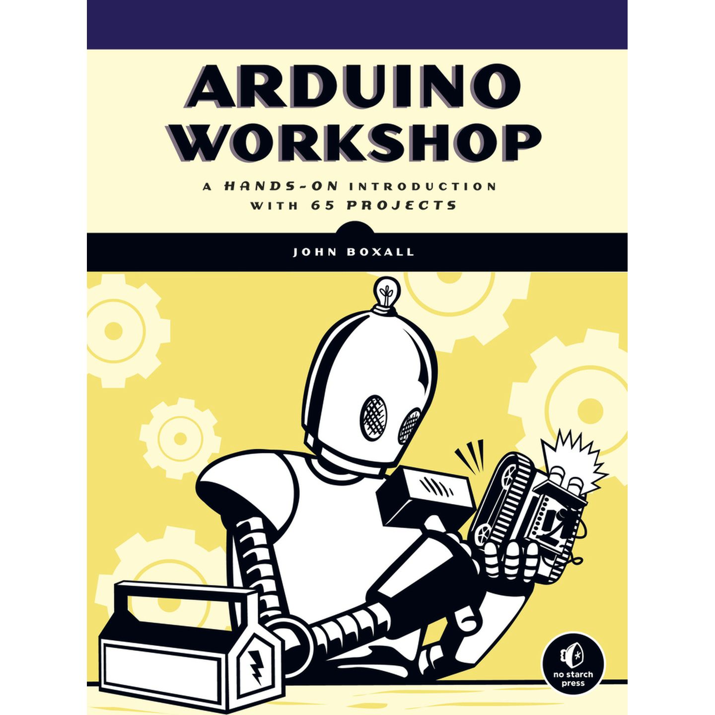 Arduino Workshop Book - 65 Projects