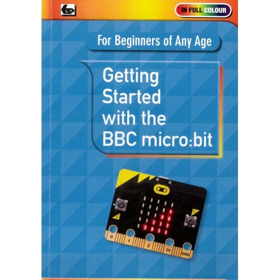 Getting Started with BBC Micro:bit – Coding, Sensors & Projects Book (Jaycar)